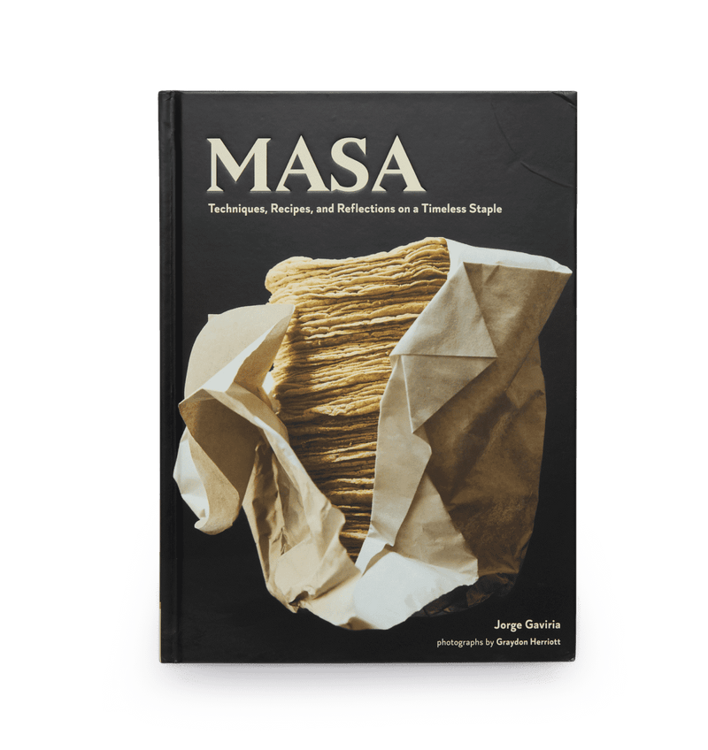 MASA Recipes Cookbook by Jorge Gaviria | Mexican Cookbook